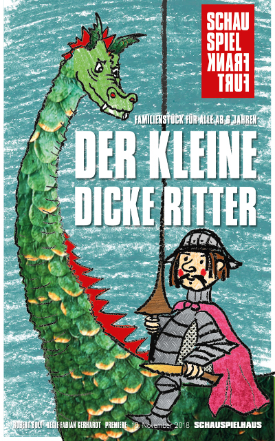 Neu im Programm: Der Märchenklassiker DER KLEINE DICKE RITTER von Robert Bolt in einer Neuübersetzung des preisgekrönten Dramatikers Konstantin Küspert